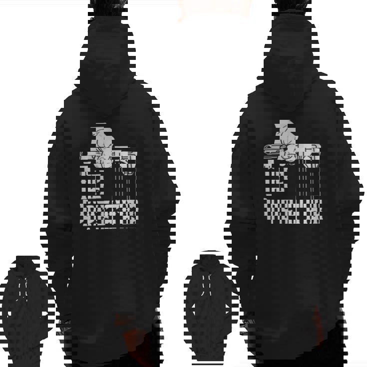 Mens The Pipefather Plumber Plumbing Pipefitter Drain Surgeon Zip Up Hoodie Back Print