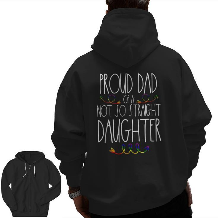 Mens Proud Dad Of A Gay Daughter Lgbtq Ally Pride Free Dad Hugs Zip Up Hoodie Back Print