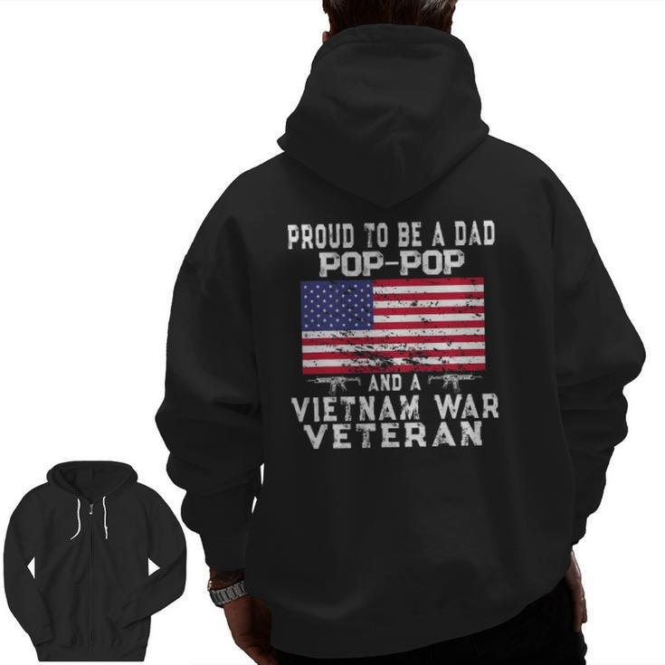 Mens Proud Dad Pop-Pop Vietnam War Veteran Retro Us Flag Grandpa Zip Up Hoodie Back Print