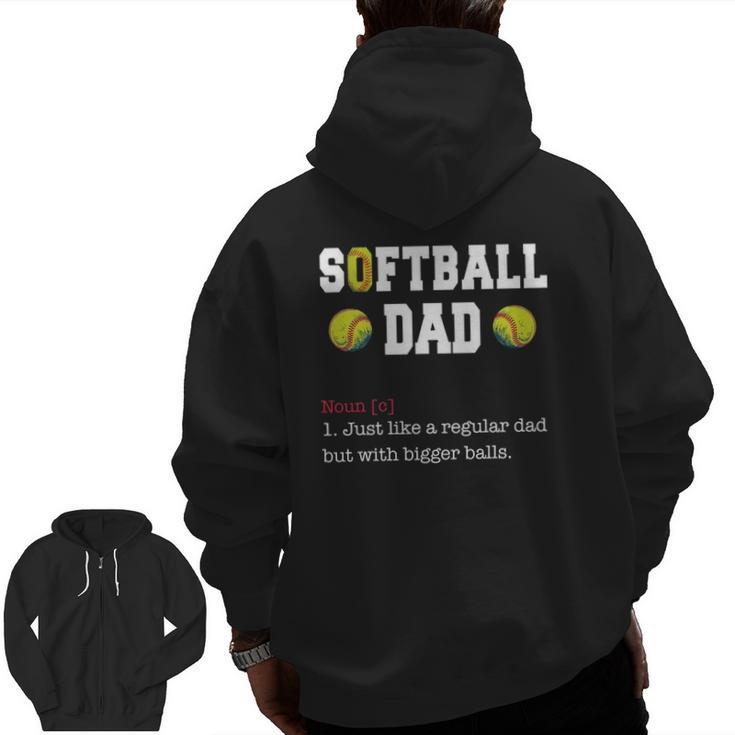 Mens Softball Dad Just Like A Regular Dad Father's Day Zip Up Hoodie Back Print