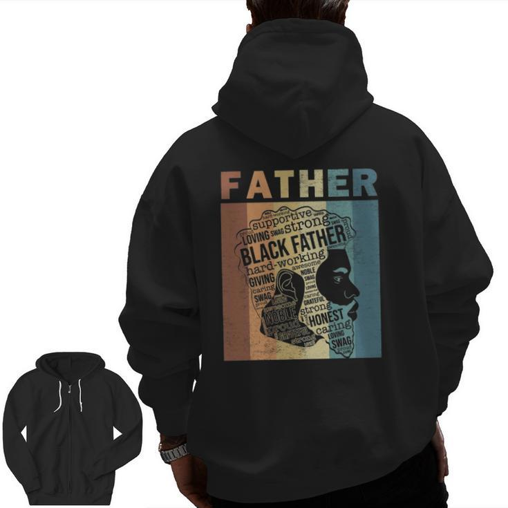 Mens Supportive Loving Swag Strong Black Father Vintage Dope Dad Zip Up Hoodie Back Print