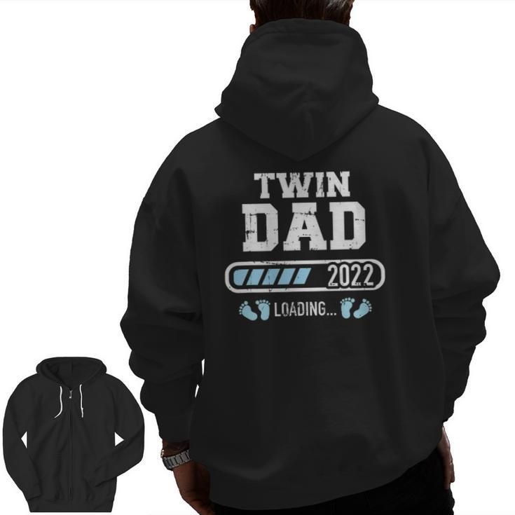 Mens Twin Dad 2022 Loading For Pregnancy Announcement Zip Up Hoodie Back Print