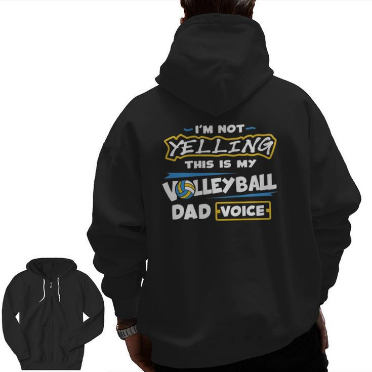 Mens Volleyball Dad Voice Volleyball Training Player Zip Up Hoodie Back Print