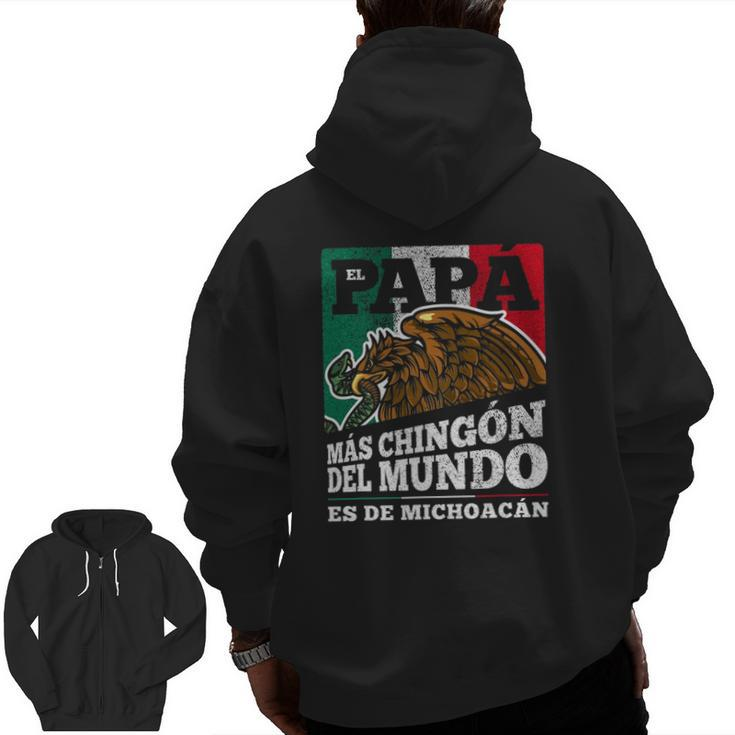 Michoacan Mexico Dia Del Papá Zip Up Hoodie Back Print