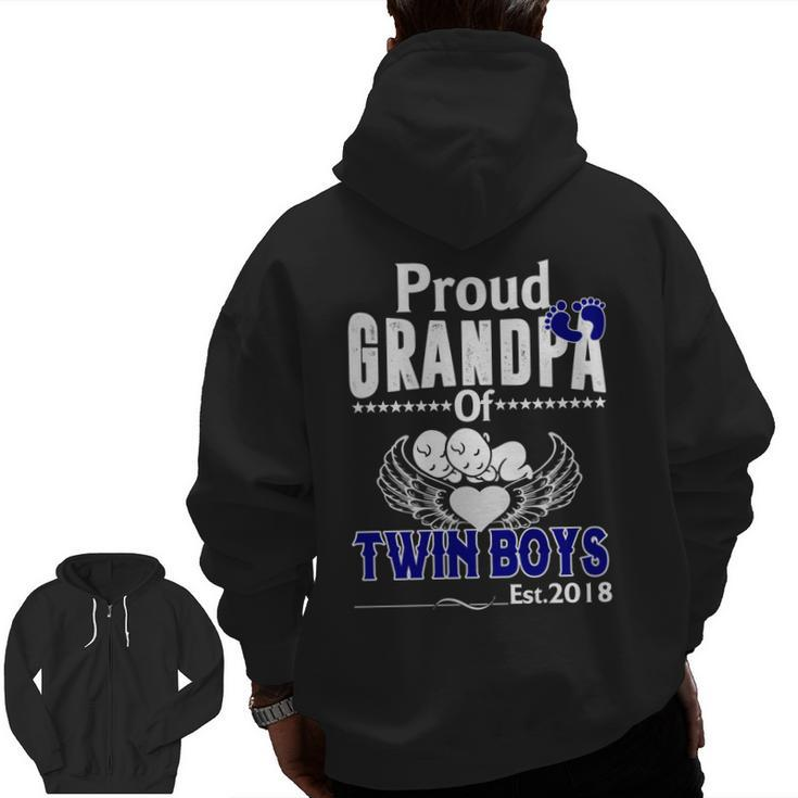 New Baby Proud Grandpa Of Twin Boys Est2018 Zip Up Hoodie Back Print