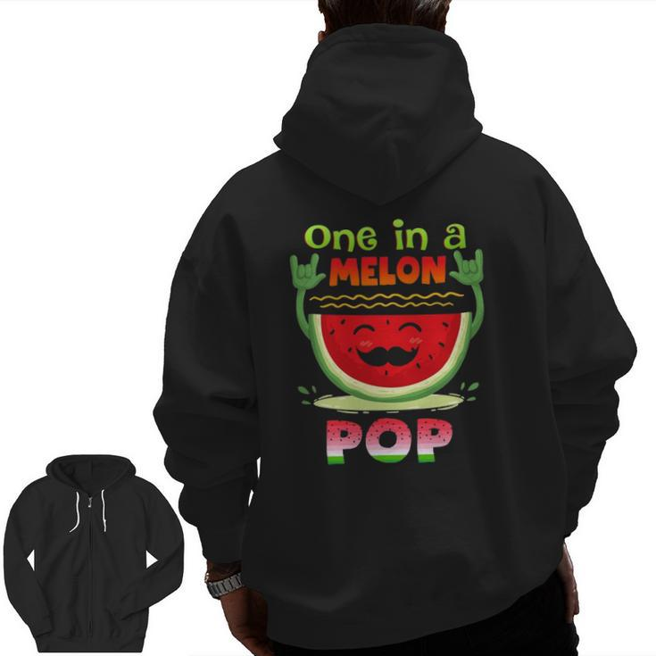 One In A Melon Pop  Watermelon Zip Up Hoodie Back Print