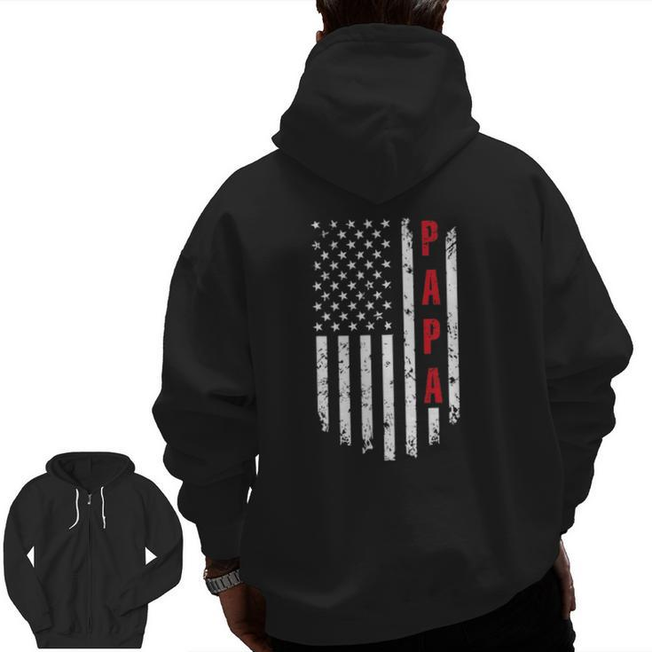 Papa American Flag Tee For Fathers Day Zip Up Hoodie Back Print