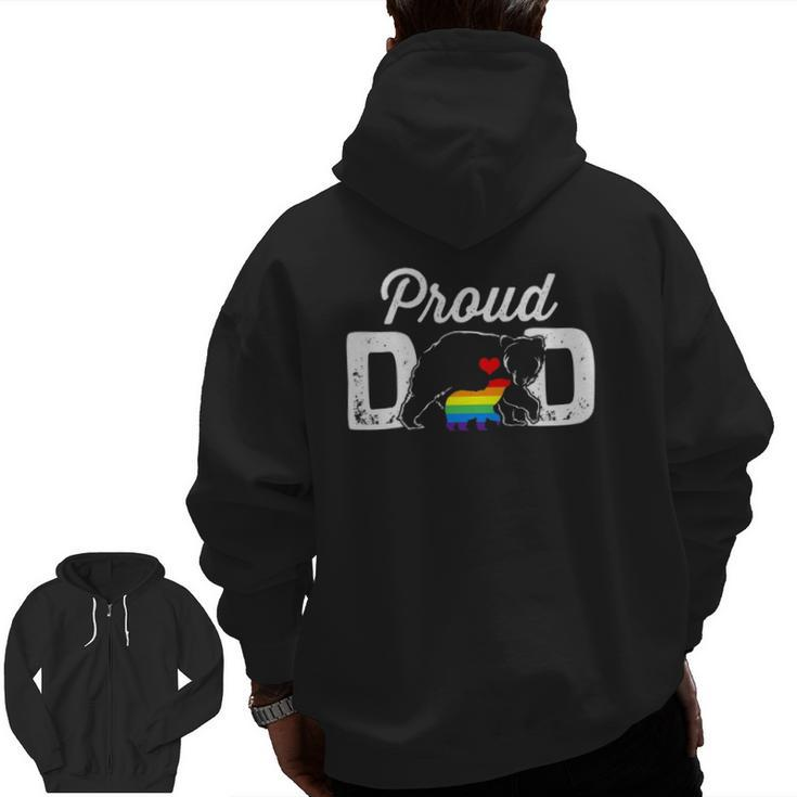 Papa Bear Proud Dad Daddy Rainbow Lgbt Pride Father's Day Zip Up Hoodie Back Print
