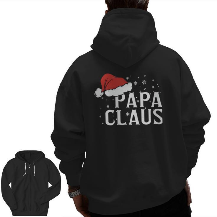Papa Claus Dad Santa Essential Zip Up Hoodie Back Print