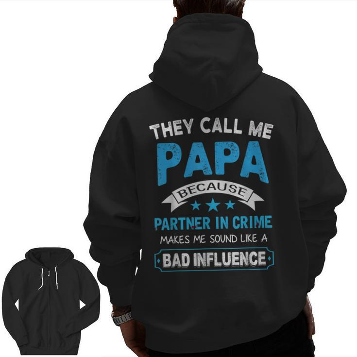 Papa Partner In Crime Grandpa  From Grandchildren Zip Up Hoodie Back Print