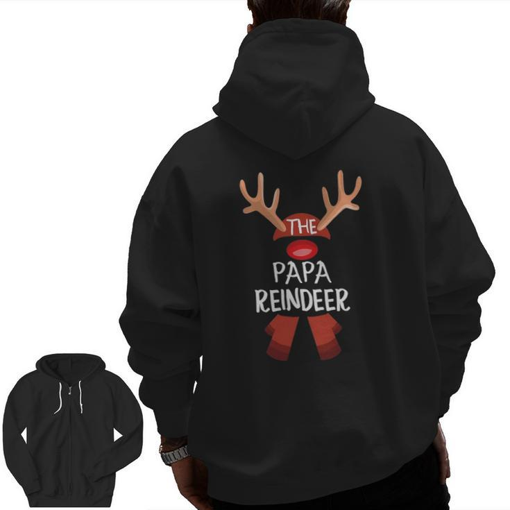 The Papa Reindeer Family Matching Group Christmas Zip Up Hoodie Back Print