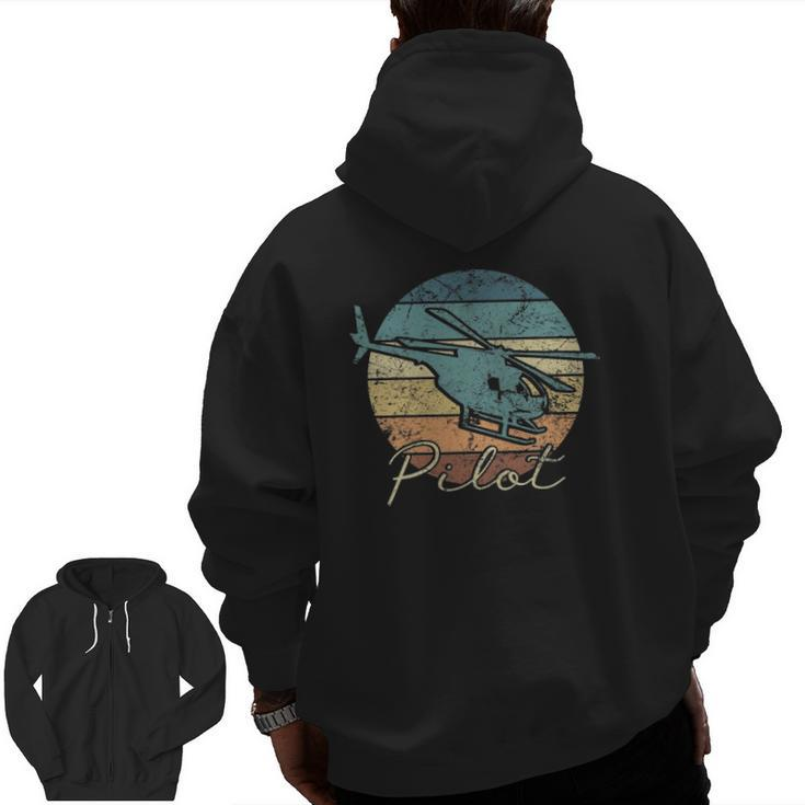 Pilot Helicopter Vintage Dad Father Zip Up Hoodie Back Print