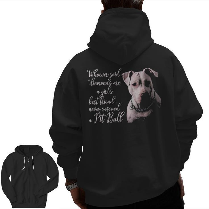Pitbull  Best Friend Dog Zip Up Hoodie Back Print