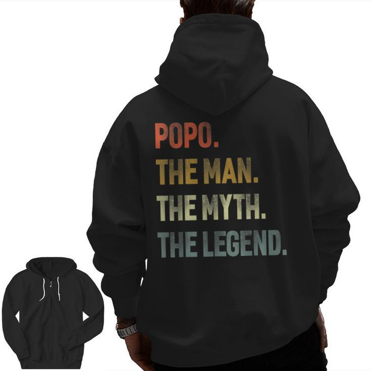 Popo The Man The Myth The Legend Grandpa Father Day Zip Up Hoodie Back Print