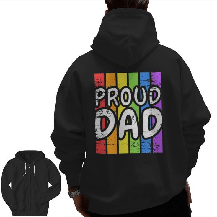 Proud Dad Lgb Dad Graphic Tees Pride Month Zip Up Hoodie Back Print
