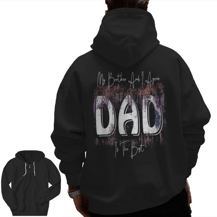 Proud Dad Of Twins Dad Is The Best Father Day From Son Zip Up Hoodie Back Print