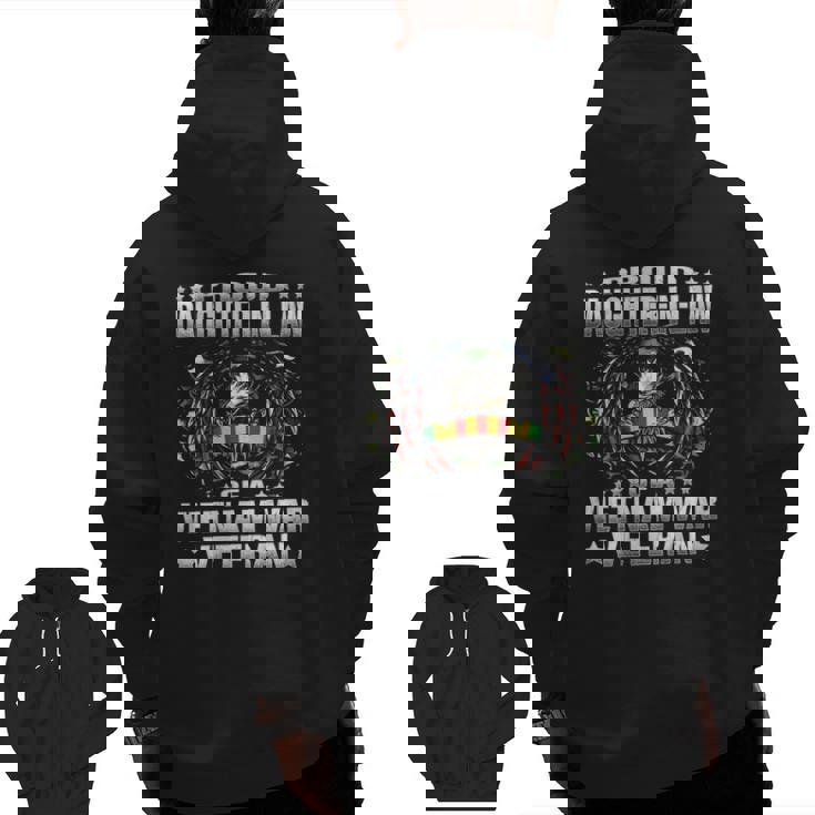 Proud Daughter In Law Of A Vietnam War Veteran Vet's Family Zip Up Hoodie Back Print