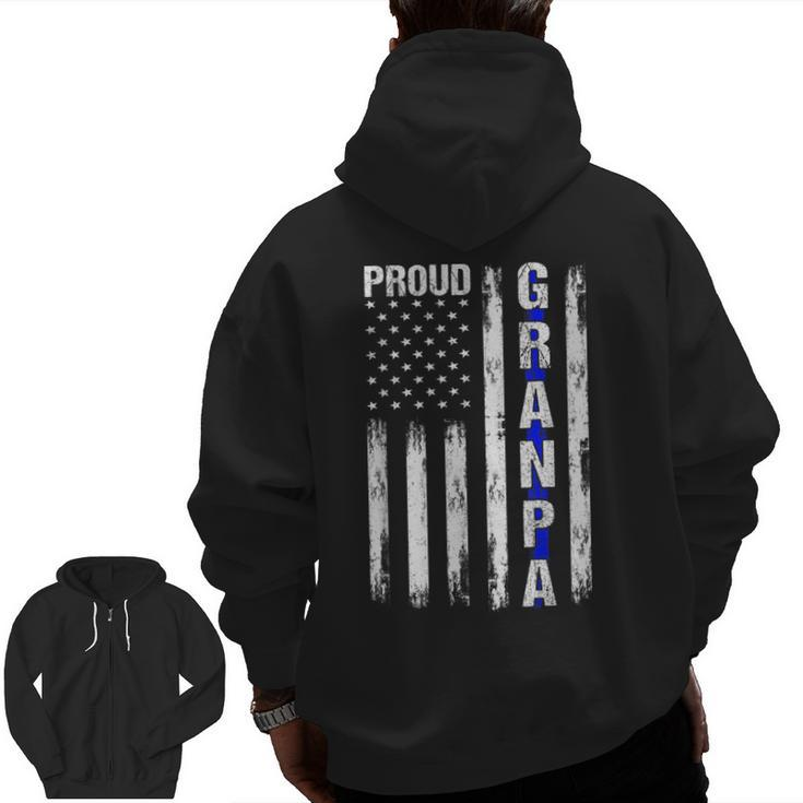 Proud Grandpa American Flag Thin Blue Line Police Support  Zip Up Hoodie Back Print