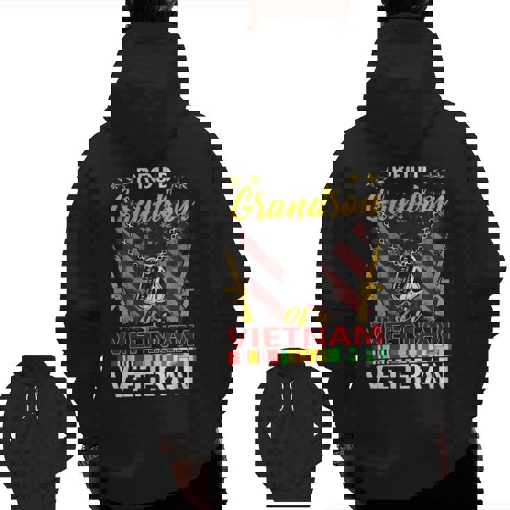 Proud Grandson Of A Vietnam Veteran Proud Vietnam Veteran's Zip Up Hoodie Back Print