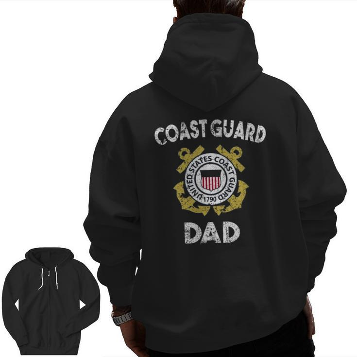 Proud Us Coast Guard Dad Military Pride Zip Up Hoodie Back Print