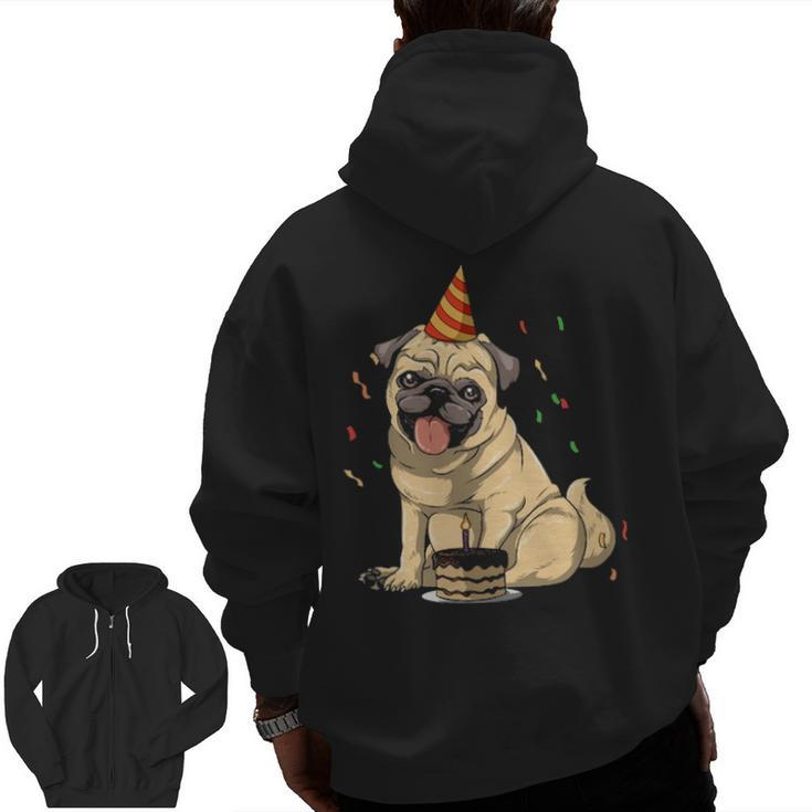 Pug Birthday Pug Birthday Party Pug Theme Zip Up Hoodie Back Print