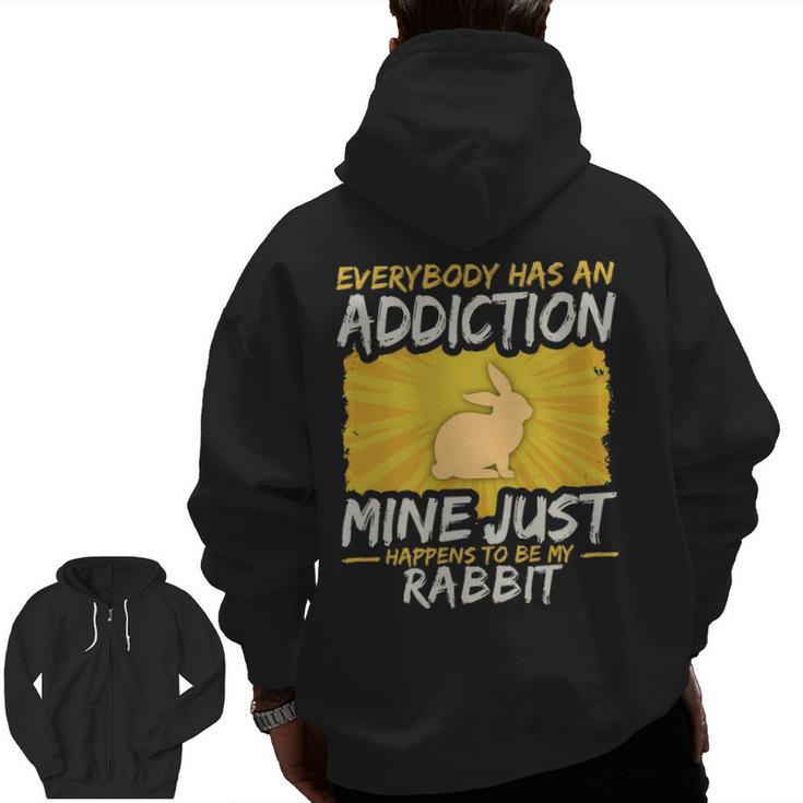 Rabbit Addiction Farm Animal Lover Zip Up Hoodie Back Print
