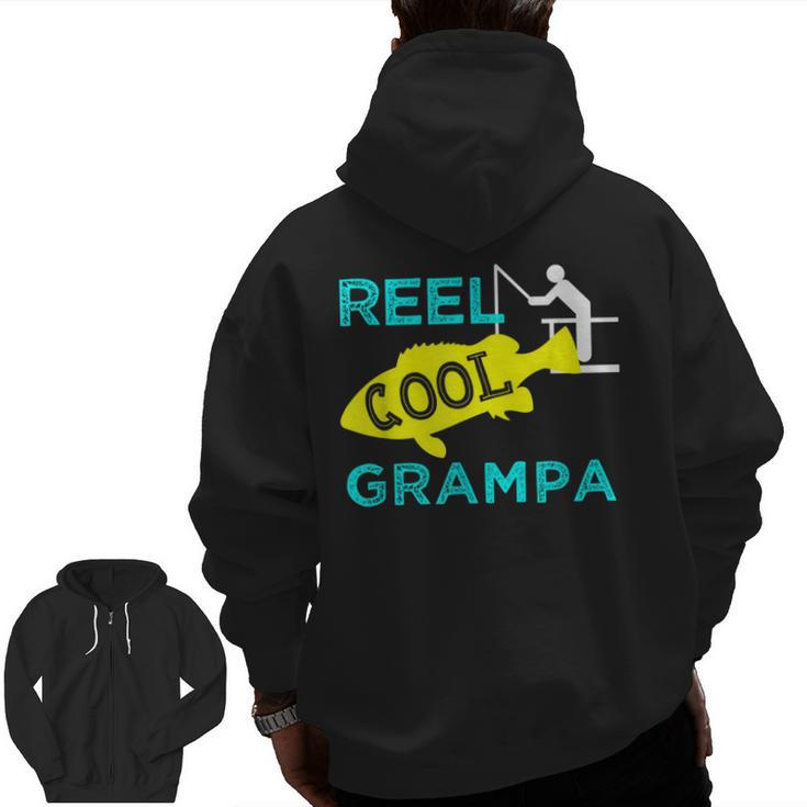 Reel Cool Grampa T  Fisherman Fathers Day  Zip Up Hoodie Back Print