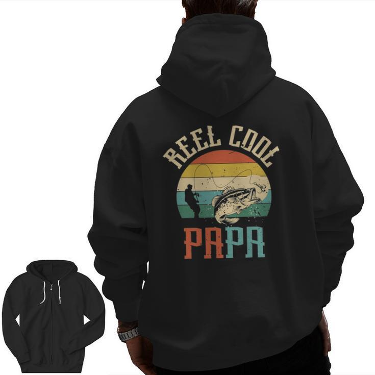 Reel Cool Papa Fishing Dad Father's Day Fisherman Fish Zip Up Hoodie Back Print