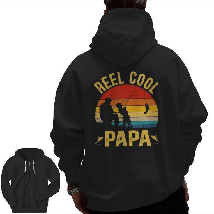 Reel Cool Papa  Fishing Father's Day Zip Up Hoodie Back Print