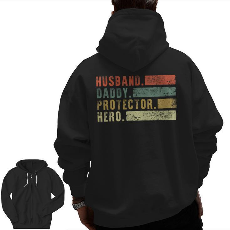 Retro Husband Daddy Protector Hero Fathers Day Dad Zip Up Hoodie Back Print
