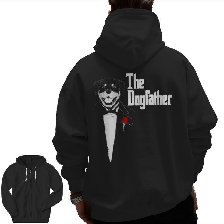 Rottweiler The Dogfather Rottweiler Rottie Dog Dad Zip Up Hoodie Back Print