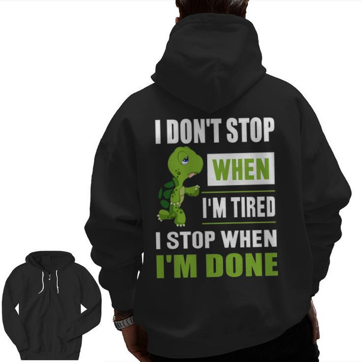 Running I Don't Shop When I'm Tired I Shop When I'm Done Zip Up Hoodie Back Print