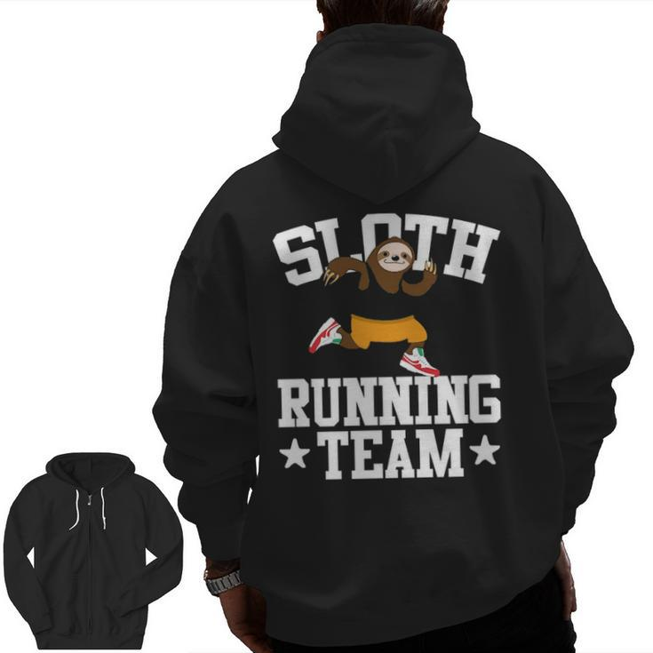 Sloth Running Team Running Zip Up Hoodie Back Print