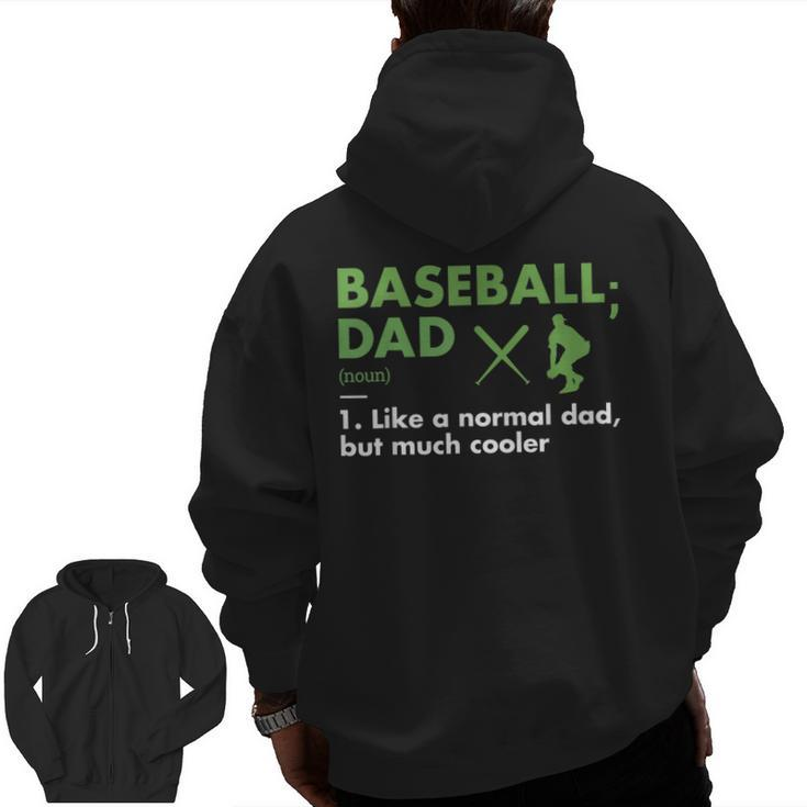 Sport Dad Definition Baseball Zip Up Hoodie Back Print