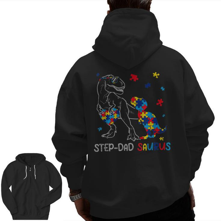 Step Dad Saurus Autism Awareness Day Autistic Dinosaur Zip Up Hoodie Back Print