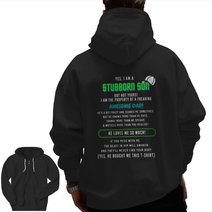 Stubborn Son Awesome Dad Zip Up Hoodie Back Print