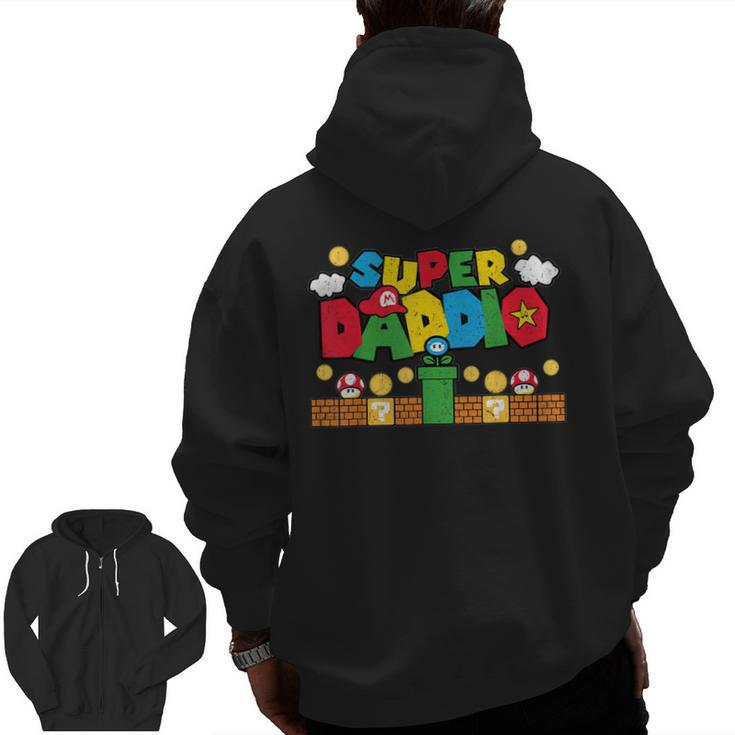 Super Dad Father's Day Gamer Daddy Super Daddio Zip Up Hoodie Back Print