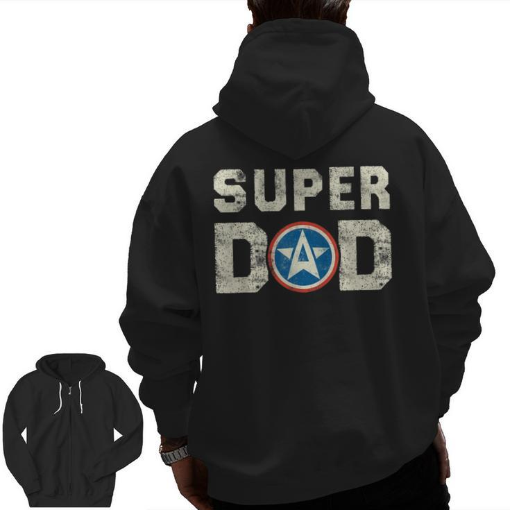 Super Dad Superhero Super Dad Father Hero Star Shield Zip Up Hoodie Back Print