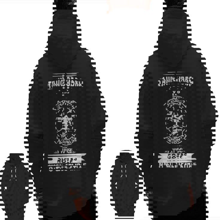 Training Squadron 6 Vt Zip Up Hoodie Back Print