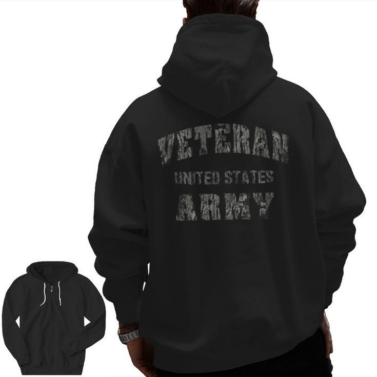 Us Army Proud Army Veteran Vet United States Zip Up Hoodie Back Print