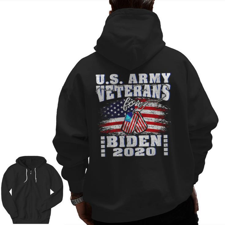 Us Army Veterans For Biden Vote Joe Biden 2020 Antitrump Zip Up Hoodie Back Print