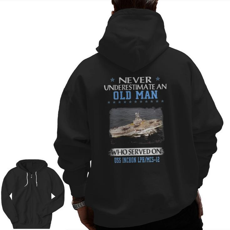 Uss Inchon Lph Mcs-12 Veterans Day Father's Day Zip Up Hoodie Back Print