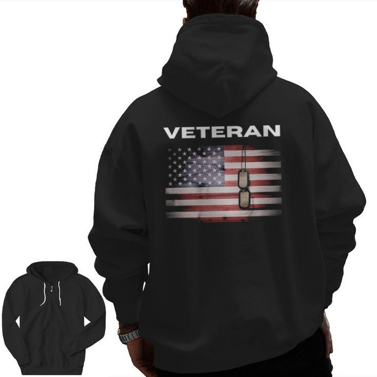 Veteran With American Flag & Dog Tags Zip Up Hoodie Back Print