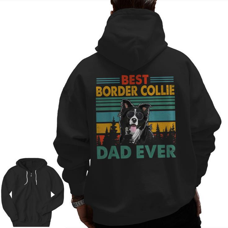 Vintag Retro Best Border Collie Dad Happy Father's Day Zip Up Hoodie Back Print