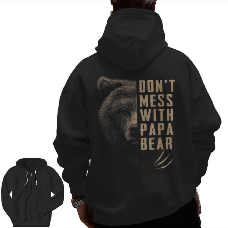 Vintage Don't Mess With Papa Bear Fathers Day Zip Up Hoodie Back Print