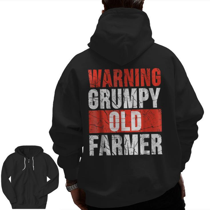 Warning Grumpy Old Farmer  Grandpa Farmer Zip Up Hoodie Back Print