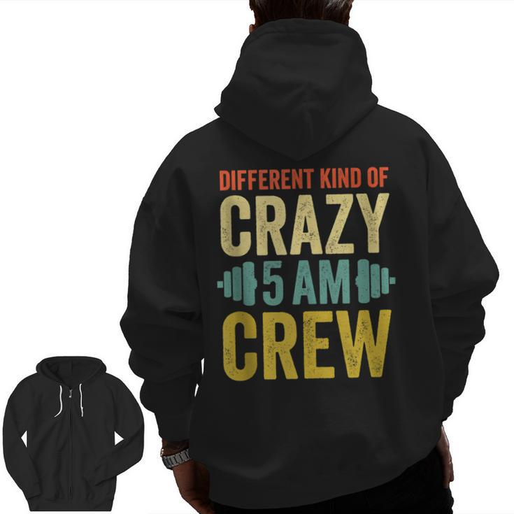 Workout Squad 5Am Crew Gym Quote Vintage Retro Zip Up Hoodie Back Print