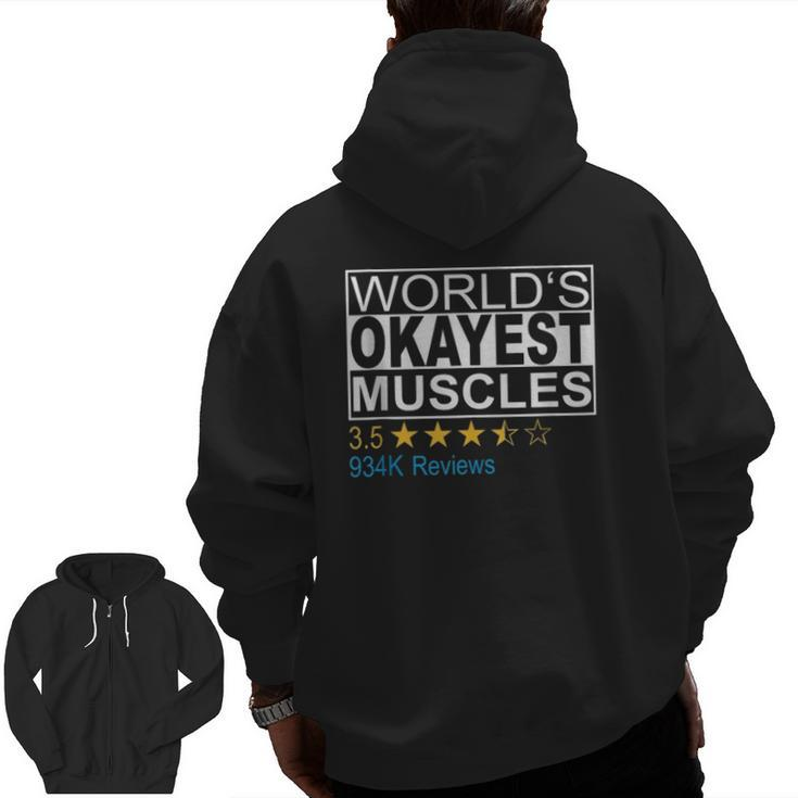World's Okayest Muscles Fitness Zip Up Hoodie Back Print