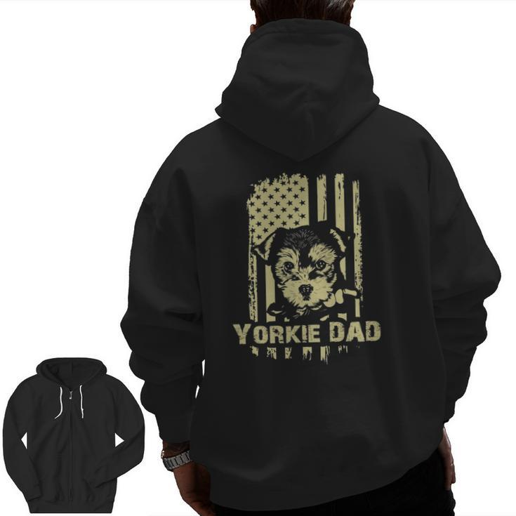 Yorkie Dad Cool Proud American Flag Father's Day Zip Up Hoodie Back Print