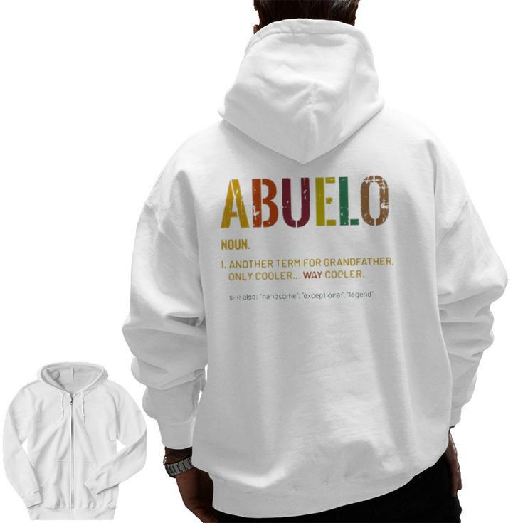 Abuelo Definition Spanish Grandpa Father's Day Grandfather Zip Up Hoodie Back Print